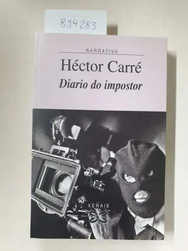 Carré, Héctor: Diario do impostor. 