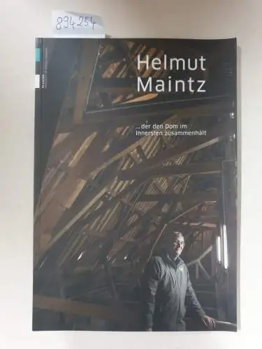 Rektor der FH Aachen: Helmut Maintz ...der den Dom im Innersten zusammenhält. 