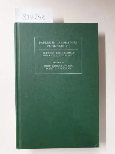 Kingston, John and Mary E. Beckman (Hrsg.): Between the Grammar and Physics of Speech
 (Papers in Laboratory Phonology 1). 