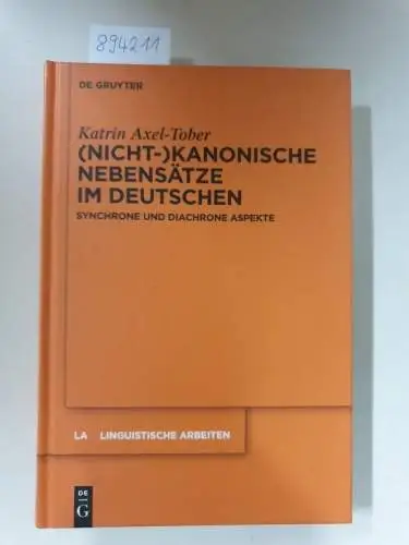 Axel-Tober, Katrin: (Nicht-)kanonische Nebensätze im Deutschen : synchrone und diachrone Aspekte
 (= Linguistische Arbeiten 542). 