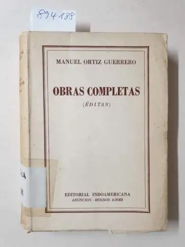 Ortiz Guerrero, Manuel: Obras Completas (Éditas). 