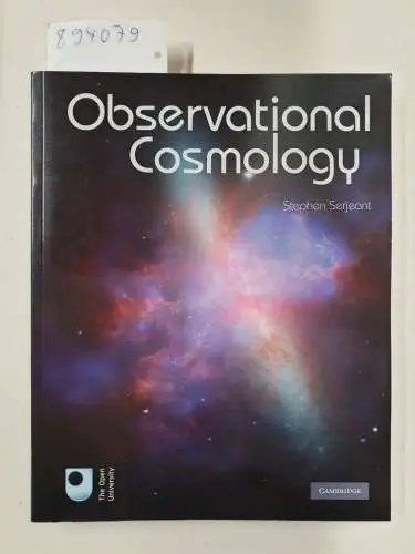 Serjeant, Stephen: Observational Cosmology. 