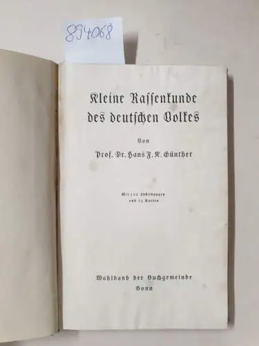 Günther, Hans F. K: Kleine Rassenkunde des deutschen Volkes. Mit 100 Abbildungen und 13 Karten. 