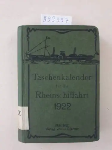 Verlag Diemer: Taschenkalender für die Rheinschiffahrt 1922. 
