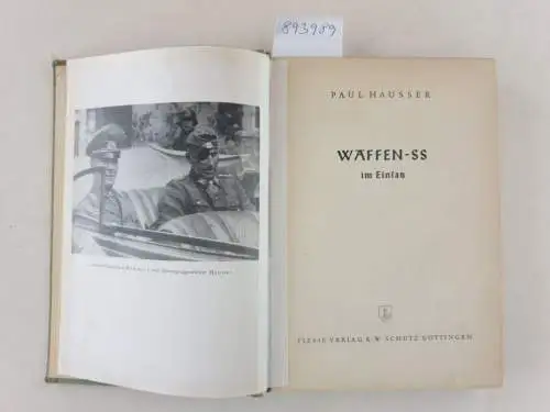 Hausser, Paul: Waffen-SS im Einsatz : (Erstausgabe). 