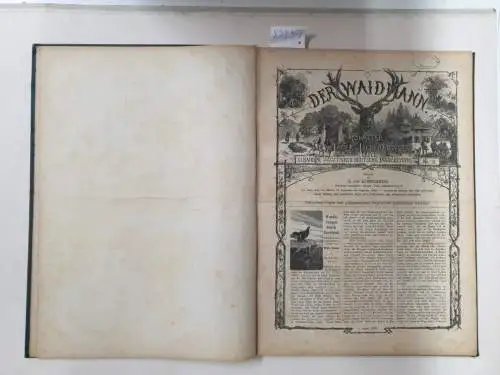 Schmiedeberg, R. von und Allgemeiner Dt. Jagdschutz-Verein (Hrsg.): Der Waidmann : (XI. Band - No. 19 vom 1. April 1880 - No. 41 vom 3. Sept. 1880) : Blätter für Jäger und Jagdfreunde : Erste illustrierte deutsche Jagdzeitung. 