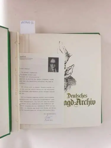 Sälzle, Karl (Vorwort) und Josef Ertl (Geleitwort): Deutsche Jagd-Archiv : Ordner Nr. 1 - 6. 