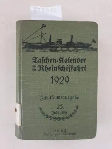 Verlag Diemer: Taschenkalender für die Rheinschiffahrt 1929. 