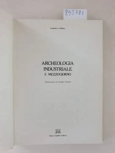 Rubino, Gregorio: Archeologia industriale e Mezzogiorno. 