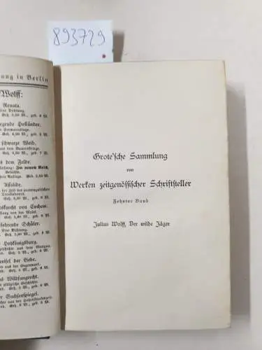 Wolff, Julius: Der wilde Jäger. Eine Waidmannsmär. 