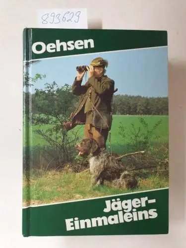 Oehsen, Fritz: Jäger-Einmaleins. 