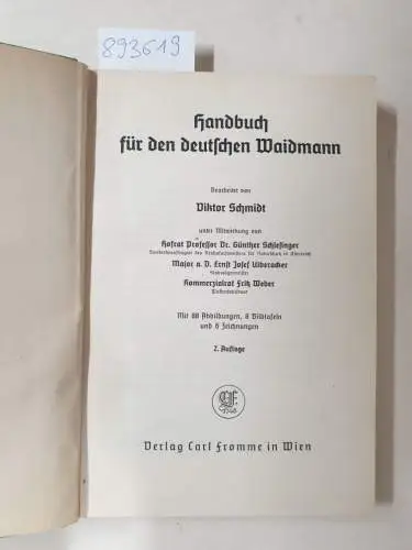 Schmidt, Viktor: Handbuch für den deutschen Waidmann. 
