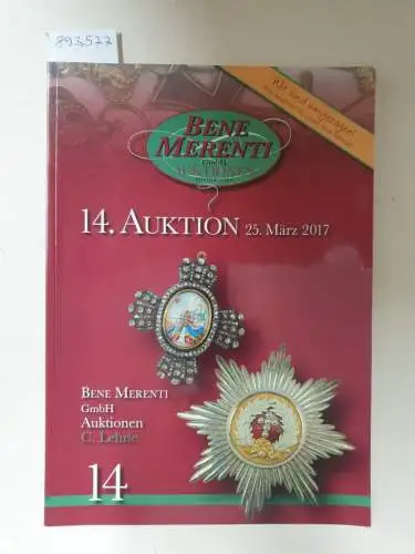 Bene Merenti GmbH: 14. Auktion : 25. März 2017. 