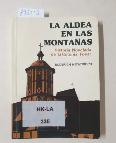 Mitschrich, Roderich: La Aldea en las Montanas. 