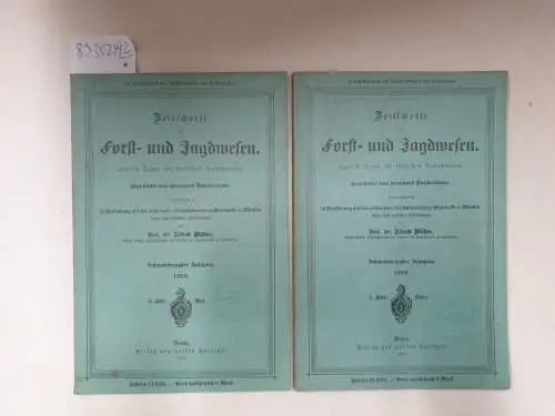 Möller, Alfred (Hrsg.): Zeitschrift für Forst- und Jagdwesen : (Zugleich Organ für forstliches Versuchswesen) : 48. Jahrgang, 1916 : Konvolut aus 2 Heften : Heft  3 und Heft 5  (März und Mai 1916). 