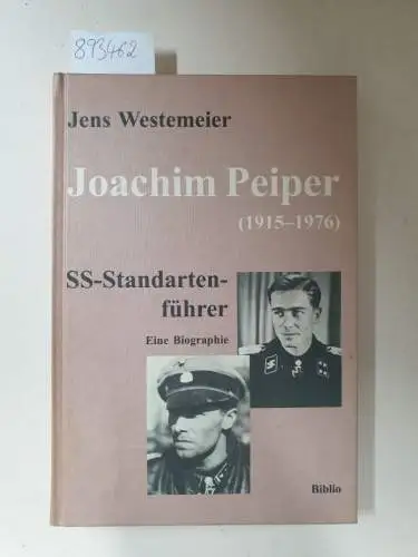 Westemeier, Jens: Joachim Peiper : (1915 - 1976) ; SS-Standartenführer ; eine Biographie
 (= Soldatenschicksale des 20. Jahrhunderts als Geschichtsquelle ; Bd. 14). 