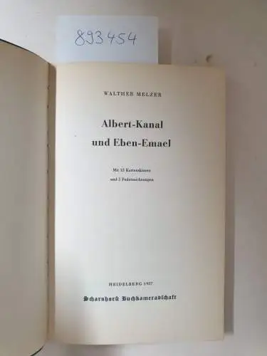 Melzer, Walther: Albert-Kanal und Eben-Emael
 (Die Wehrmacht im Kampf 13). 