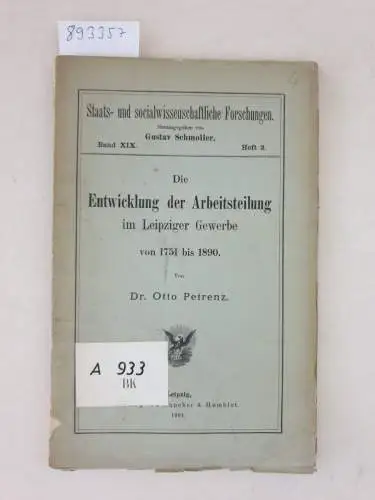 Petrenz, Otto: Die Entwicklung der Arbeitsteilung im Leipziger Gewerbe von 1751 bis 1890. 