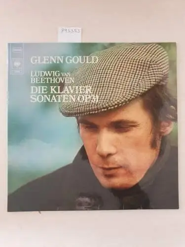 Die Klaviersonaten op. 31 Nr. 1-3 : Glenn Gould