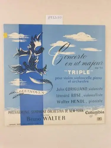 Columbia 33 FC 1002 : EX / EX, Concerto en ut majeur "Triple" : John Corigliano : Leonard Rose : Walter Hendl : Bruno Walter : Philharmonic Symphony Orchestra De New York