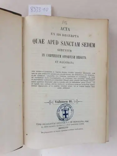 Heiliger Stuhl: Acta (Sanctae Sedis) : (Volumen II) ... ex iis decerpta quae apud sanctam sedem.... : 1866. 