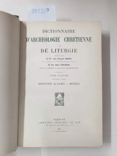 Cabrol, Fernand und Henri Leclercq (Hrsg.): Dictionnaire d'archéologie chrétienne et de liturgie. Halbband 11.2. 