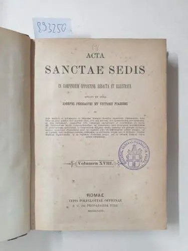 Piazzesi, Victorio: Acta Sanctae Sedis : (Volumen XVIII) : 1885. 