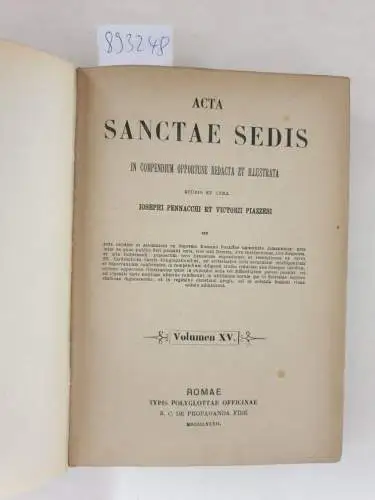 Piazzesi, Victorio: Acta Sanctae Sedis : (Volumen XV) : 1882. 