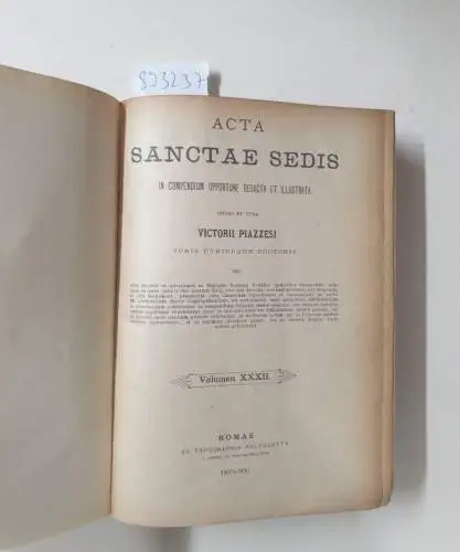 Piazzesi, Victorio: Acta Sanctae Sedis : (Volumen XXXII) : 1899 - 1900. 