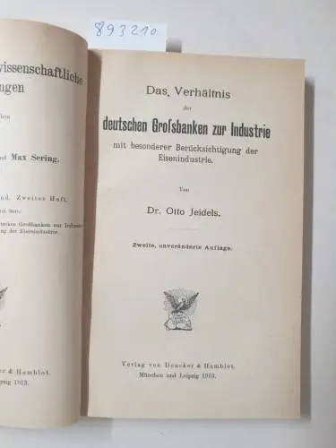 Jeidels, Otto: Das Verhältnis der deutschen Großbanken zur Industrie. 