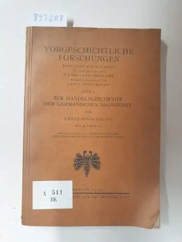 Sprockhoff, Ernst: Zur Handelsgeschichte der germanischen Bronzezeit. 