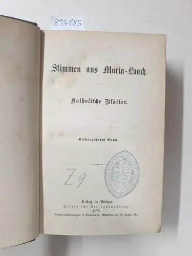 Abtei Maria Laach: Stimmen aus Maria-Laach : Band 17 und 18 : 1879 / 1880 : in einem Band. 