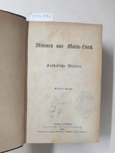 Abtei Maria Laach: Stimmen aus Maria-Laach : Band 11 und 12 : 1876 / 1877 : in einem Band. 