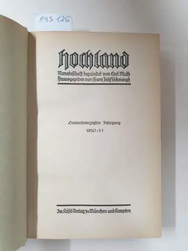 Muth, Carl und Franz Josef Schöningh (Hrsg.): Hochland : Monatsschrift : 43. Jahrgang : 1950/51. 