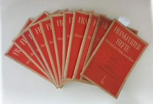 Kogon, Eugen und Walter Dirks (Hrsg.): Frankfurter Hefte : Zeitschrift für Kultur und Politik : (6. Jahrgang 1951 : Heft 1 - 8 und Heft X (10) - 12,  Heft 9 fehlt). 