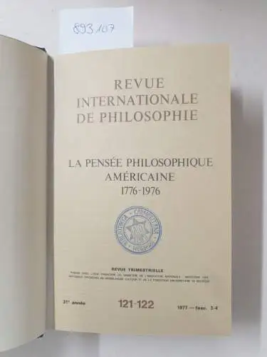 Meyer, Michel (Rédaction): Revue internationale de Philosophie. Revue trimestrielle, Band 31. 