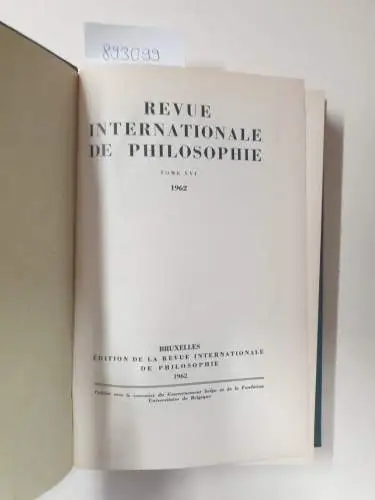 Servais, Madame Max (Rédaction): Revue internationale de Philosophie. Revue trimestrielle, Band 16. 