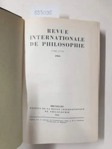 Servais, Madame Max (Rédaction): Revue internationale de Philosophie. Revue trimestrielle, Band 18. 