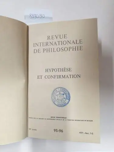 Servais, Simone (Rédaction): Revue internationale de Philosophie. Revue trimestrielle, Band 25. 