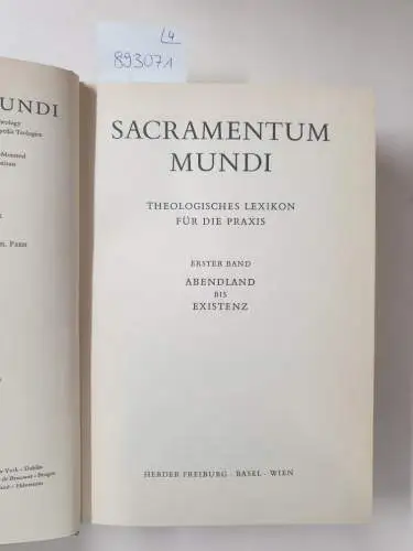 ohne Verfasser: Sacramentum Mundi. Theologisches Lexikon für die Praxis. Band 1 bis 4 (1967-1969). 