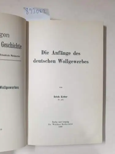 Kober, Erich: Die Anfänge des Deutschen Wollgewerbes. 
