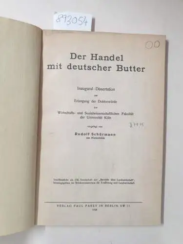Schürmann, Rudolf: Der Handel mit deutscher Butter (Dissertation). 