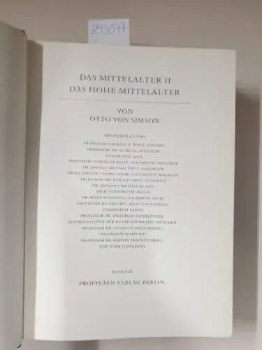 Simson, Otto von: Propyläen  Kunstgeschichte in achtzehn Bänden, Band 6 : Das Mittelalter II. 