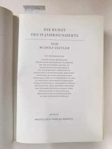Zeitler, Rudolf: Propyläen  Kunstgeschichte in achtzehn Bänden, Band 11 : Die Kunst des 19. Jahrhundert. 