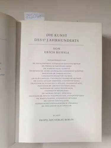 Hubala, Erich: Propyläen  Kunstgeschichte in achtzehn Bänden, Band 9 : Die Kunst des 17. Jahrhunderts. 