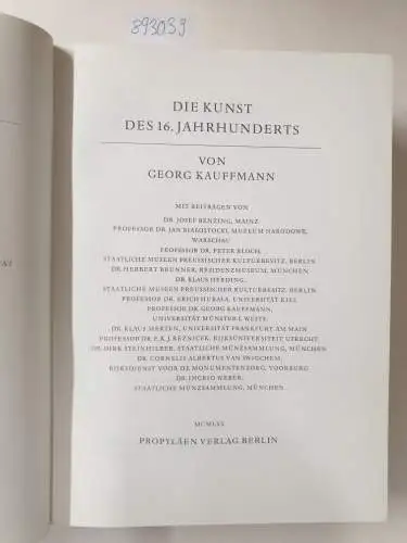 Kauffmann, Georg: Propyläen  Kunstgeschichte in achtzehn Bänden, Band 8 : Die Kunst des 16. Jahrhunderts. 