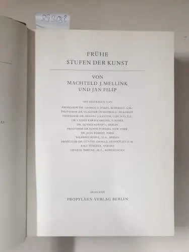 Mellink, Machteld: Propyläen  Kunstgeschichte in achtzehn Bänden, Band 13 : Frühe Stufen. 