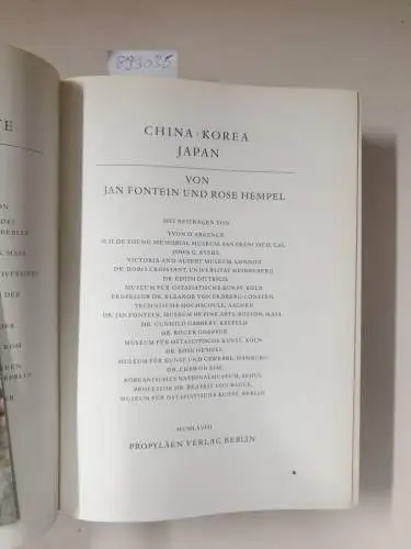 Fontein, Jan und Rose Hempel: Propyläen  Kunstgeschichte in achtzehn Bänden, Band 17 : China Korea Japan. 