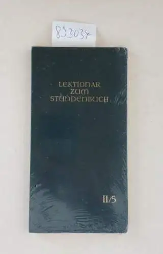 Liturgische Institute Deutschlands, Österreichs u.d. Schweiz: Lektionar zum Stundenbuch II / 5: Zweite Jahresreihe Heft 5. 