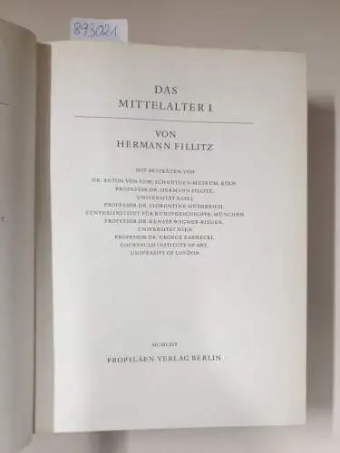 Fillitz, Hermann: Propyläen Kunstgeschichte in achtzehn Bänden. Band 5 : Das Mittelalter I. 